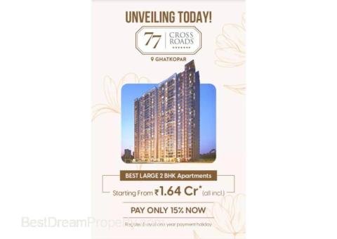 1 BHK Flats and 2 Bhk Flats With Deck L&T 77 Crossroads Ghatkopar